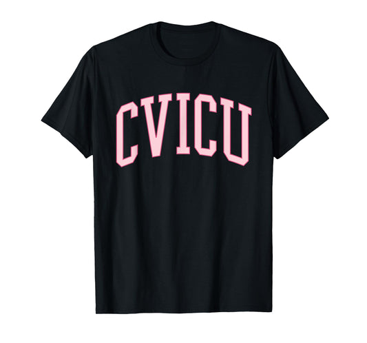 CVICU Nurse Pink Preppy Cardiac ICU Cardiology T-Shirt