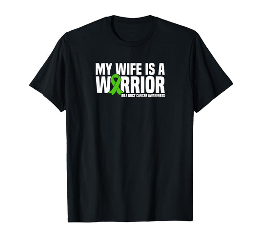 My Wife is a Warrior Bile Duct Cancer Awareness T-Shirt