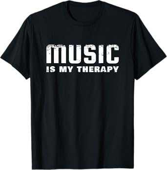 Music Lover, Musik ist meine Therapie T-Shirt