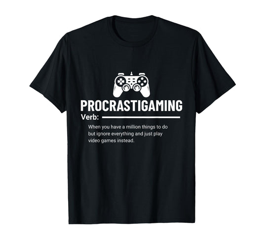 Funny Procrastigaming Gamer Video Game Gaming Geek T-Shirt
