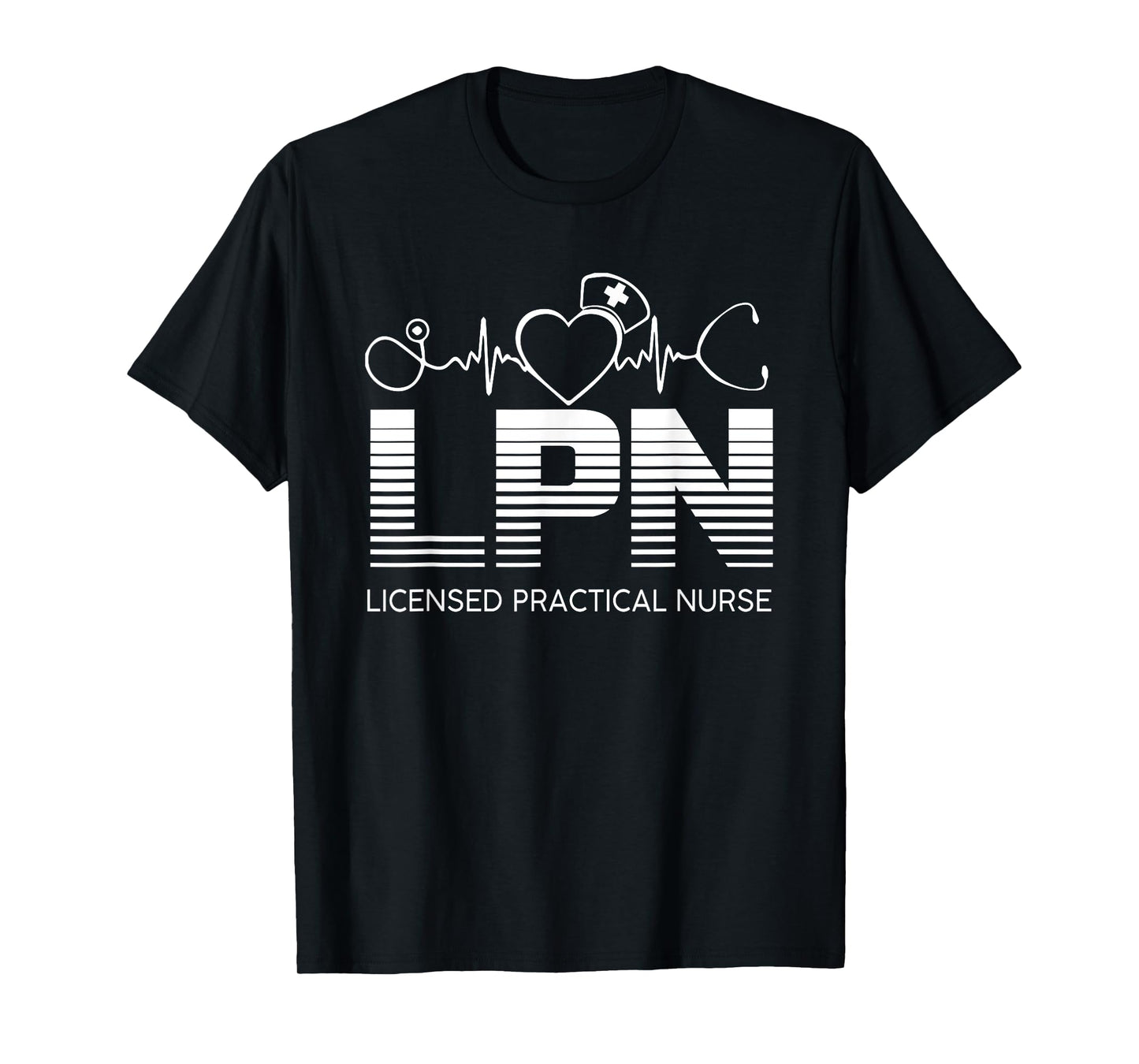 LPN Nurse Licensed Practical Nursing Nurse Week Healthcare T-Shirt