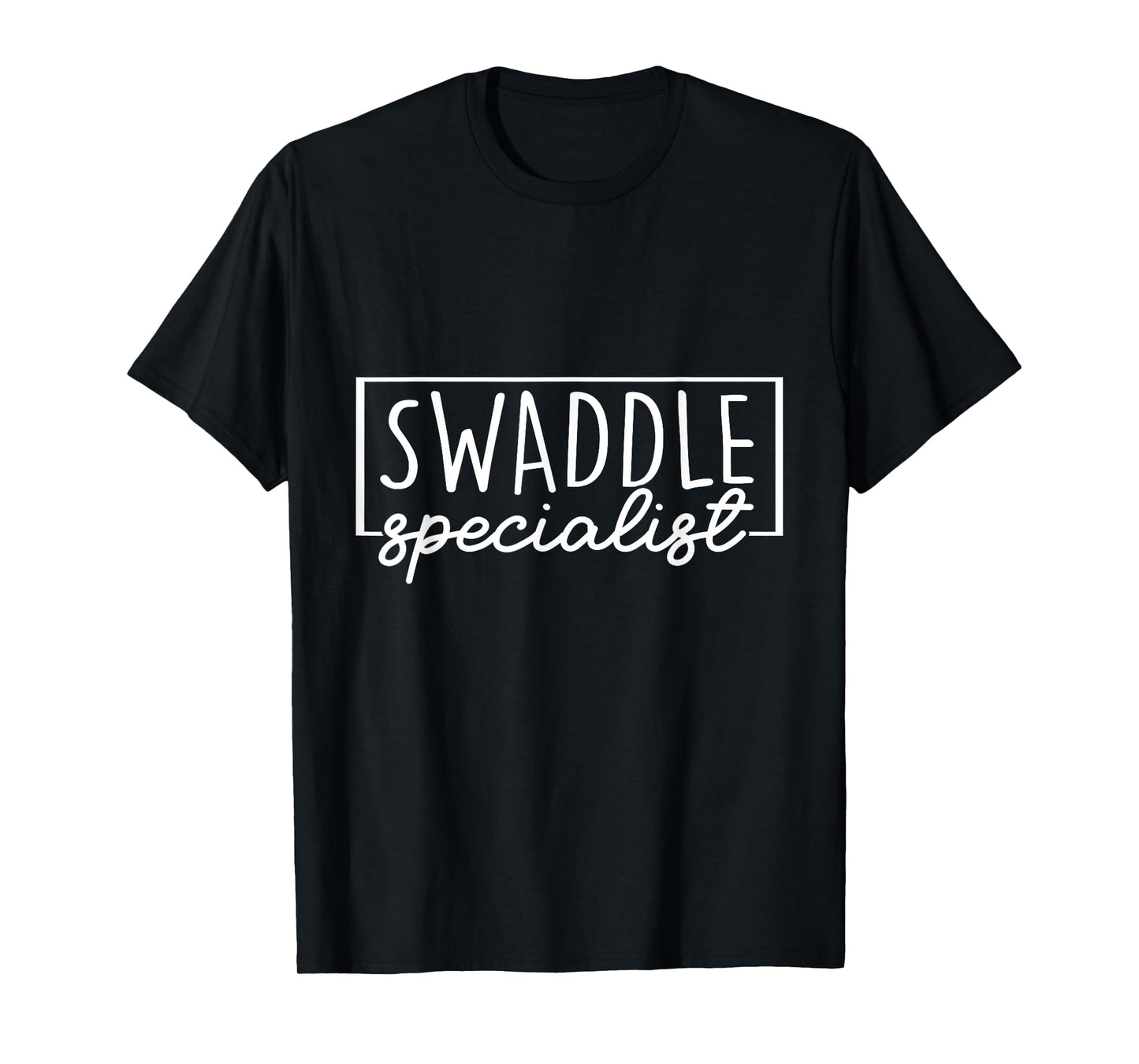 Swaddle Specialist NICU Nurse ICU Neonatal T-Shirt
