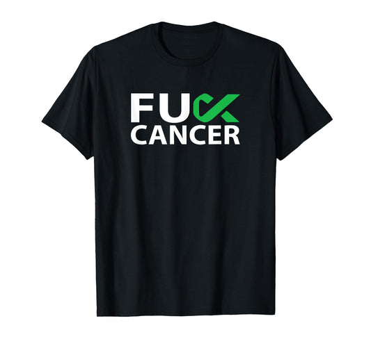 Fuck Liver Cancer F U FU Green Ribbon Cancer Awareness T-Shirt