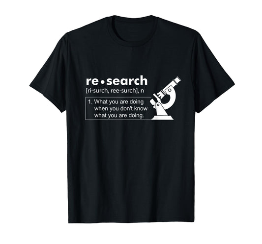 Definition of Research Biology Scientist Natural Science T-Shirt