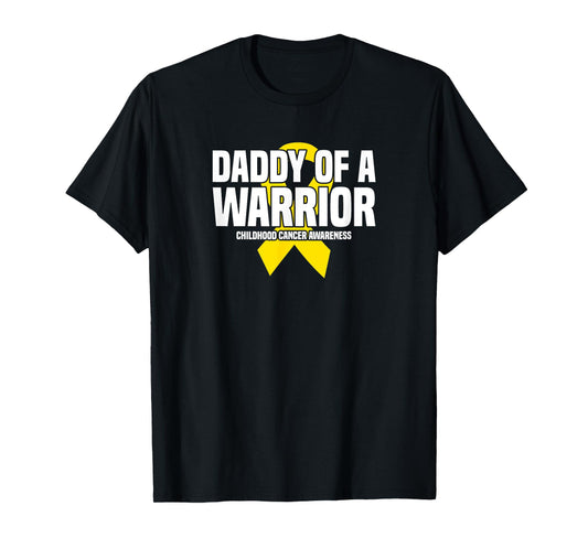 Daddy of a Warrior Yellow Ribbon Childhood Cancer Awareness T-Shirt