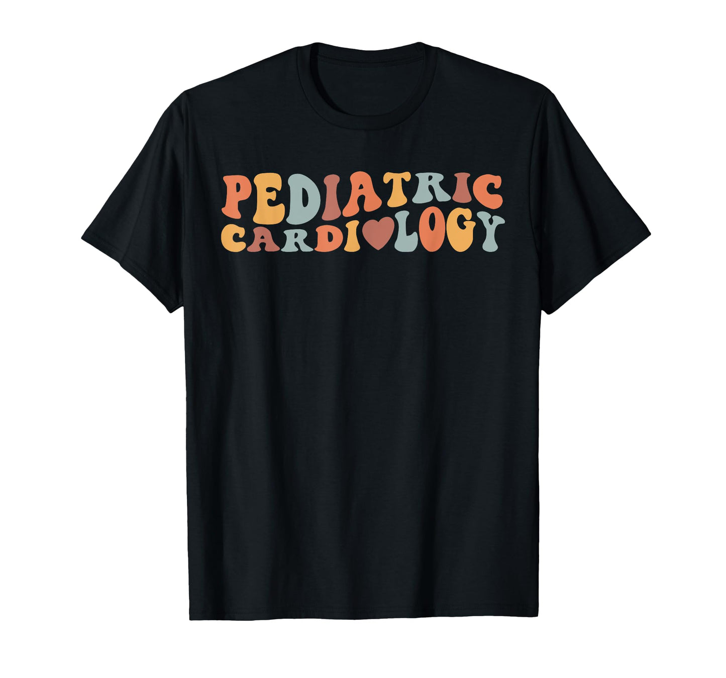 Retro Groovy Pediatric Cardiology PEDS Cardiac Nurse Nursing T-Shirt
