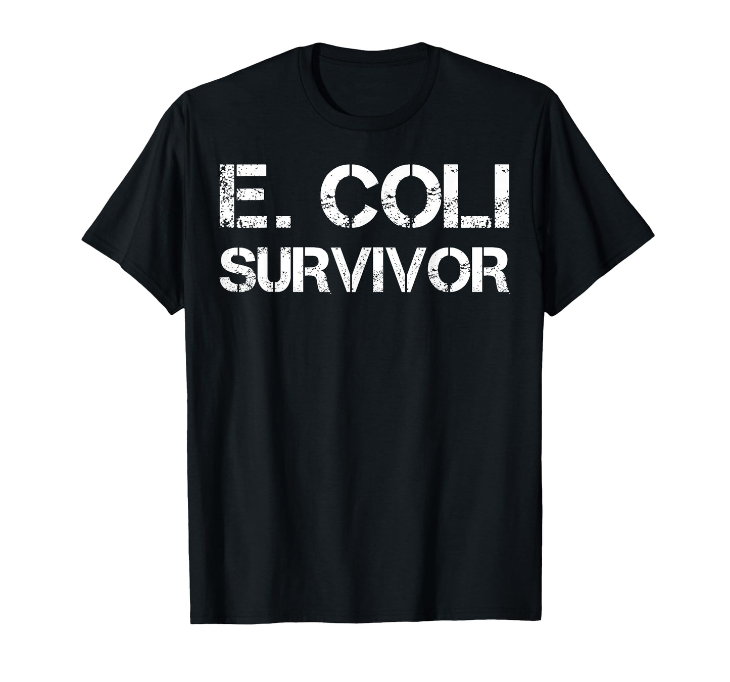E. Coli Survivor T-Shirt