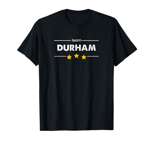 DURHAM Family Surname | TEAM DURHAM | Last Name T-Shirt
