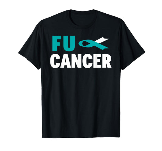 Fuck Cervical Cancer Shirt - Cervical Cancer Awareness T-Shirt