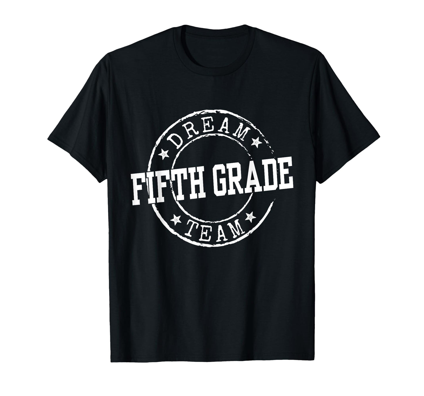 Fifth Grade Dream Team 5th Grade Gifts For Teacher Funny T-Shirt