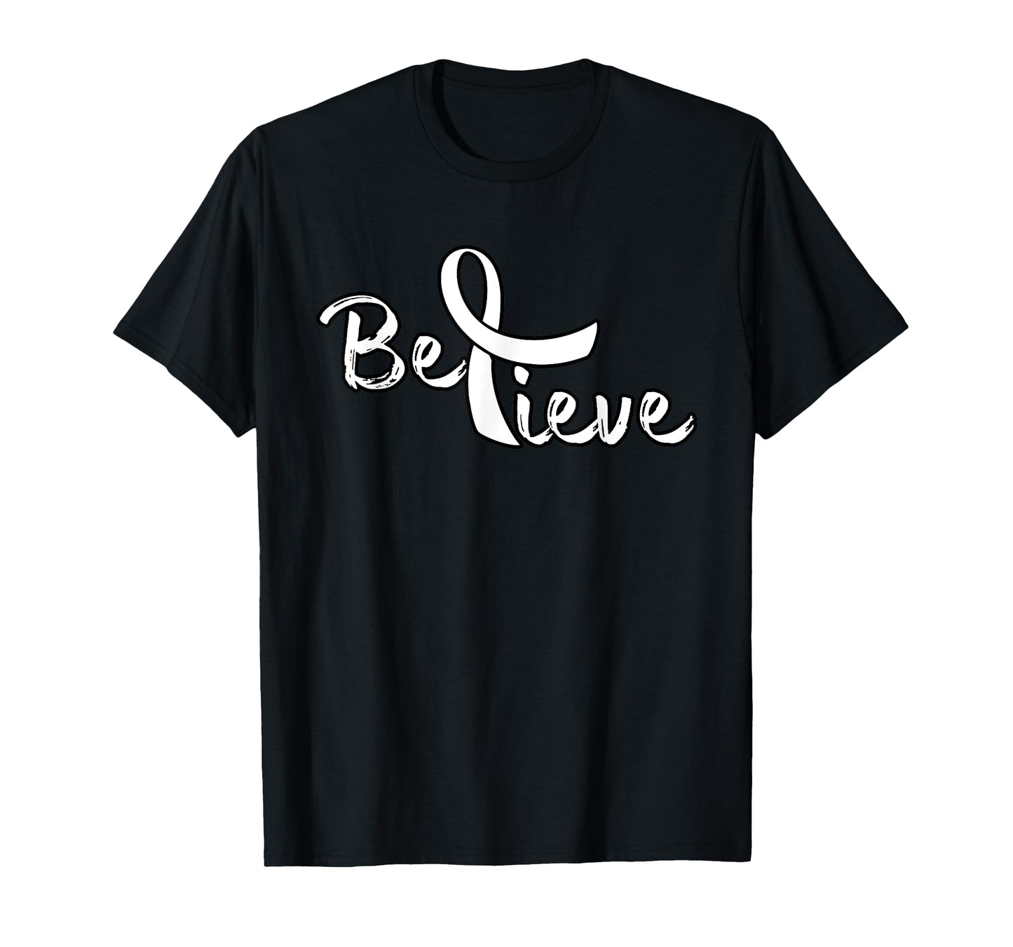 Believe - Lung Cancer Shirt Lung Cancer Support Gift T-Shirt