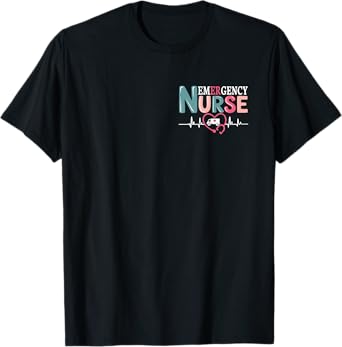 Emergency Department ER Nurse Front and Back Emergency Nurse T-Shirt