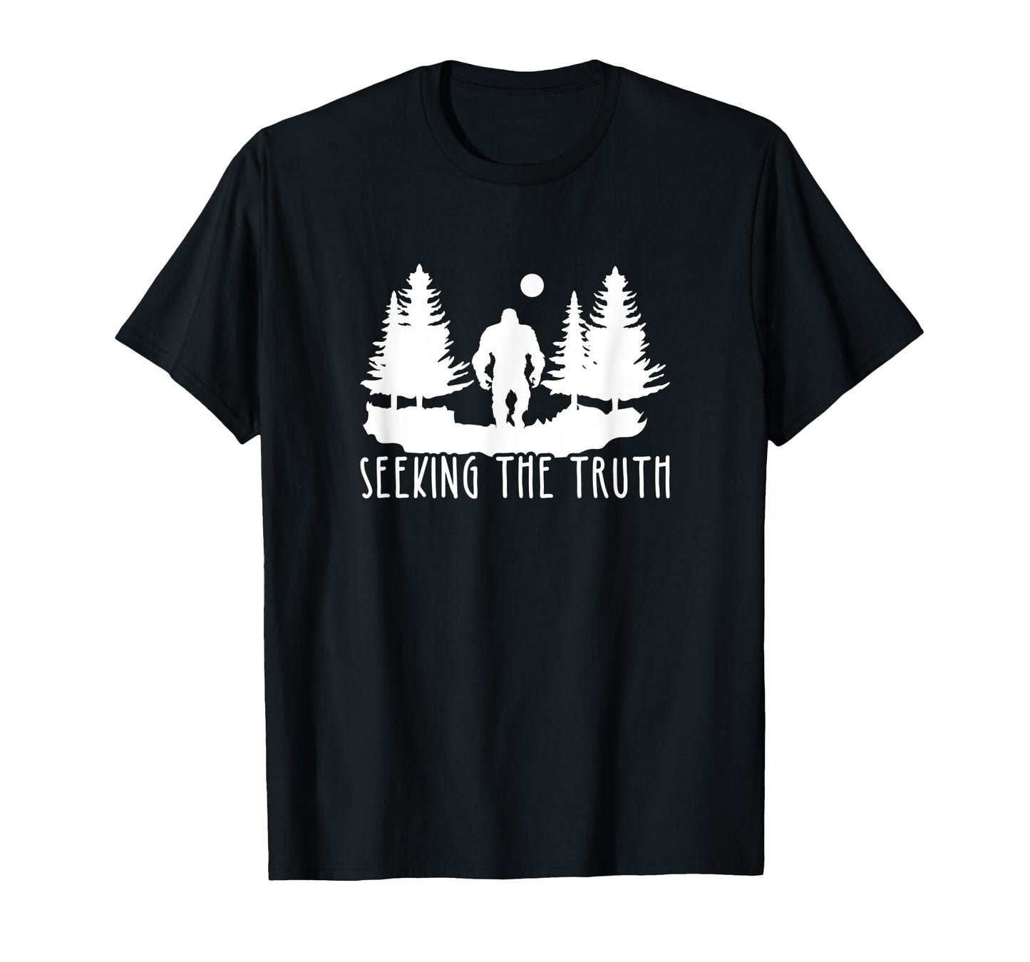Seeking The Truth, Bigfoot Lover T-Shirt