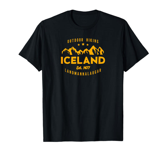 Best Cool Iceland Iceland Hiking LANDMANNALAUGAR Est. 1477 English Hiking T-Shirt