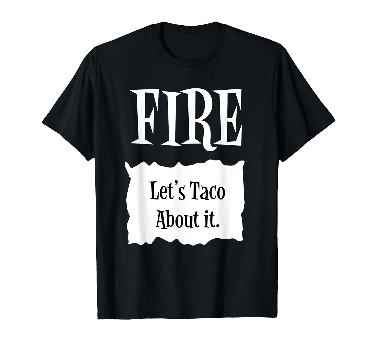 FIRE - Hot Packet Halloween Taco Costume T-Shirt T-Shirt