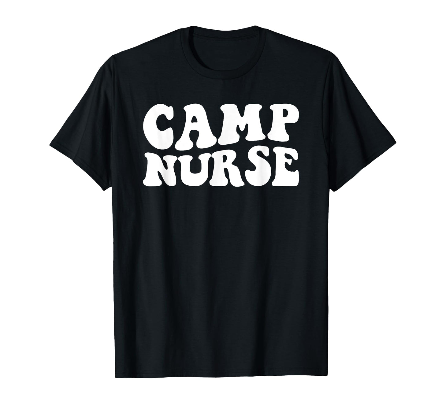 Camp Nurse Camp Nurse Nurses Day T-Shirt