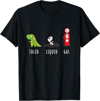 Fossil Fuel Chemistry T-rex Solid Liquid Gas Dinosaur T-Shirt