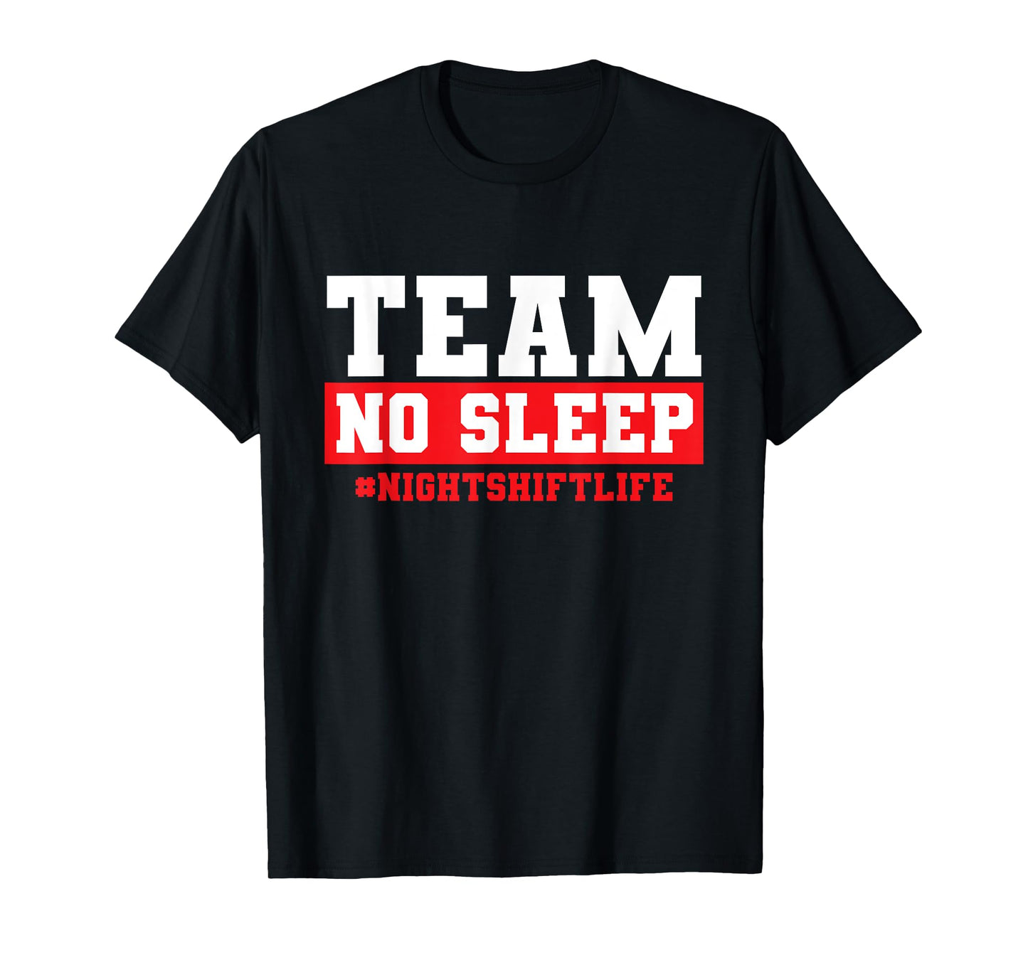 Night Shift Worker Apparel Night Shift Nurse Gifts Night Shift T-Shirt for Nurses, Night Shift Workers, Unisex-Adults, Black, Small, Short Sleeve, T-Shirt