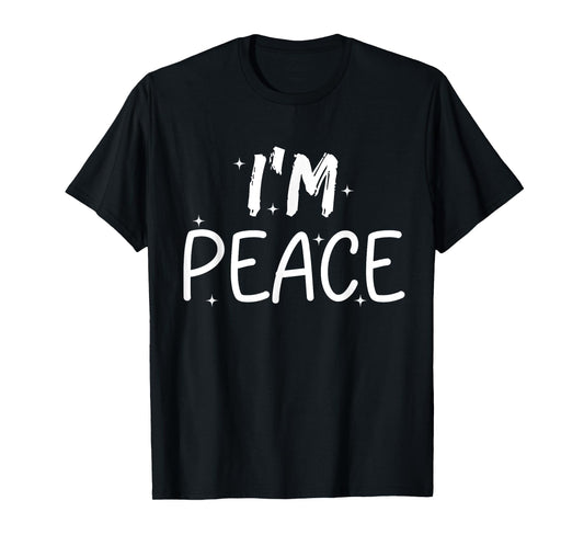 Womens Tees I Come in Peace I'm Peace Funny Matching Couples T-Shirt