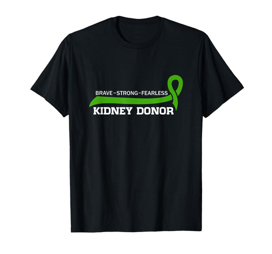 Proud Brave Kidney Donor Kidney Transplant Surgery T-Shirt