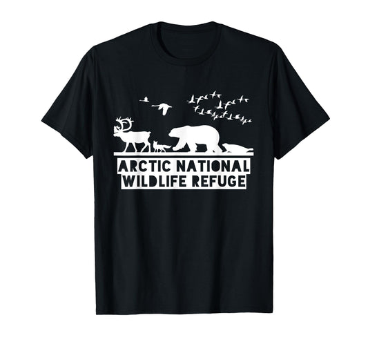 Arctic National Wildlife Refuge Shirt - No Drilling in ANWR T-Shirt