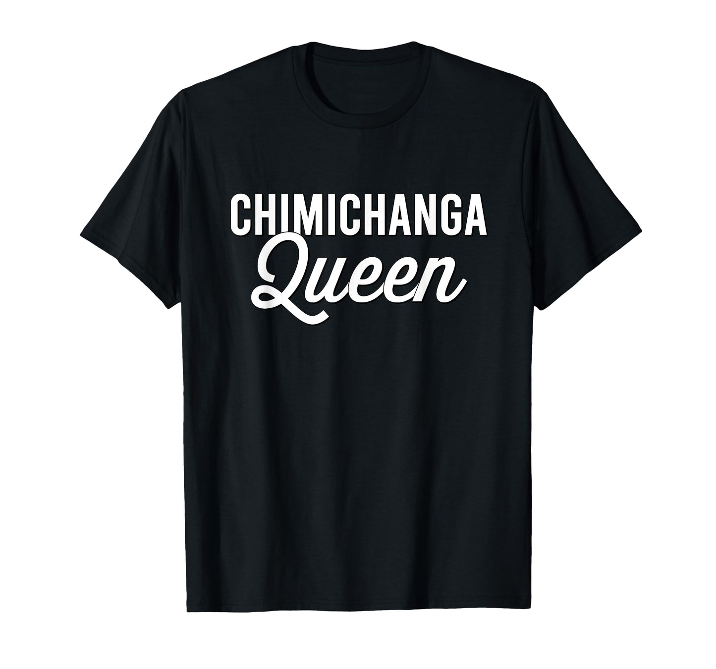 Funny Chimichanga Mexican Food Lover Gift T-Shirt