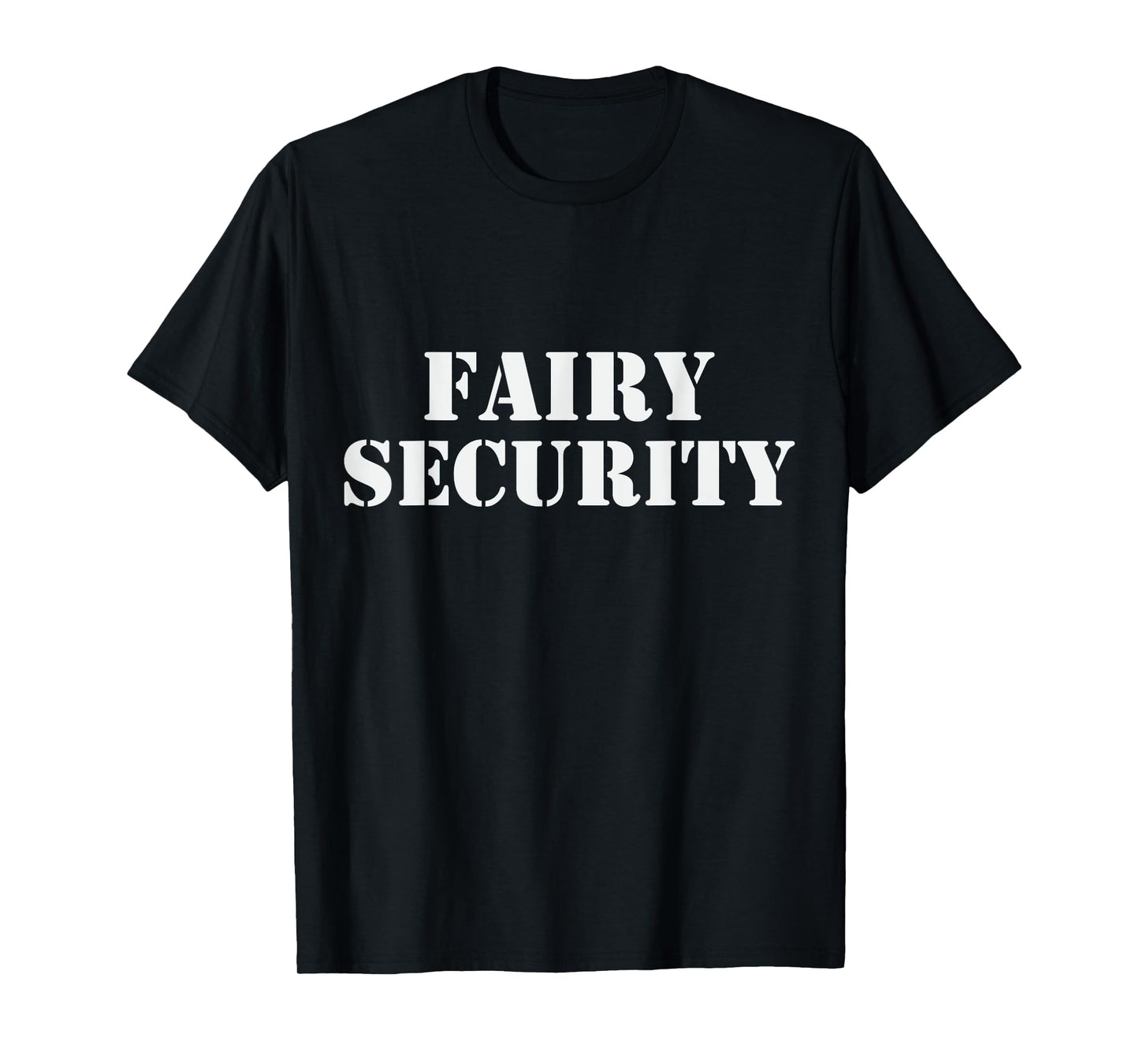 Fairy Security T-Shirt