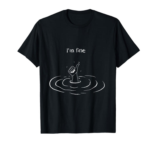 Vintage Retro Funny I'm Fine Hand Sign Funny Art Submerged Under Water T-Shirt, Small, Black