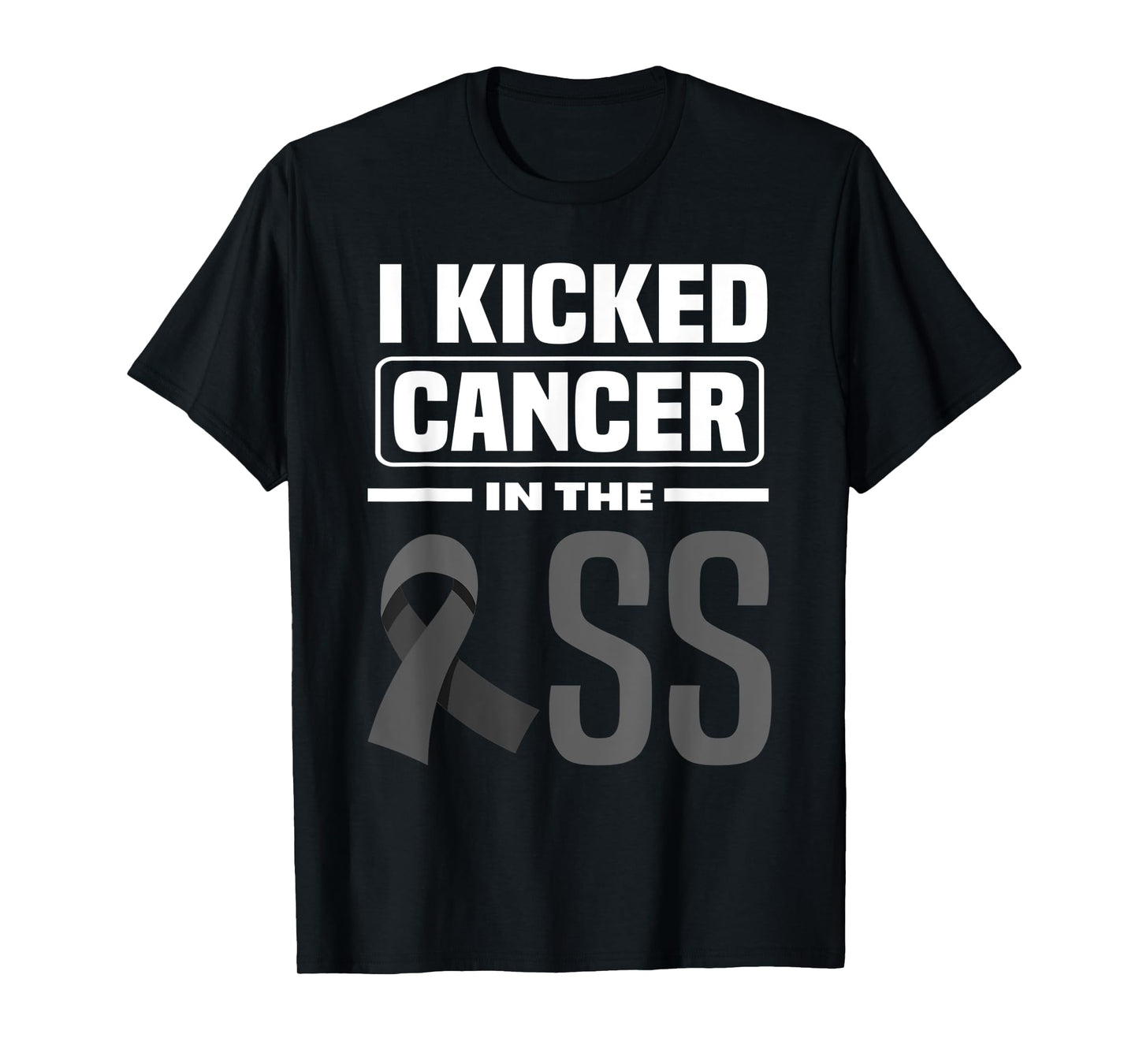 I Kicked Cancer In The Ass Melanoma Skin Cancer Awareness T-Shirt