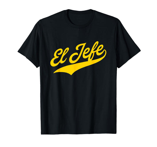 El Jefe T-Shirt