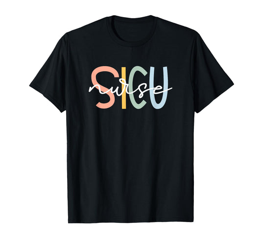 Cute Surgical ICU Nurse SICU Team Co. Women's Black SICU Nurse Surgery ICU Surgical Intensive Care Unit T-Shirt