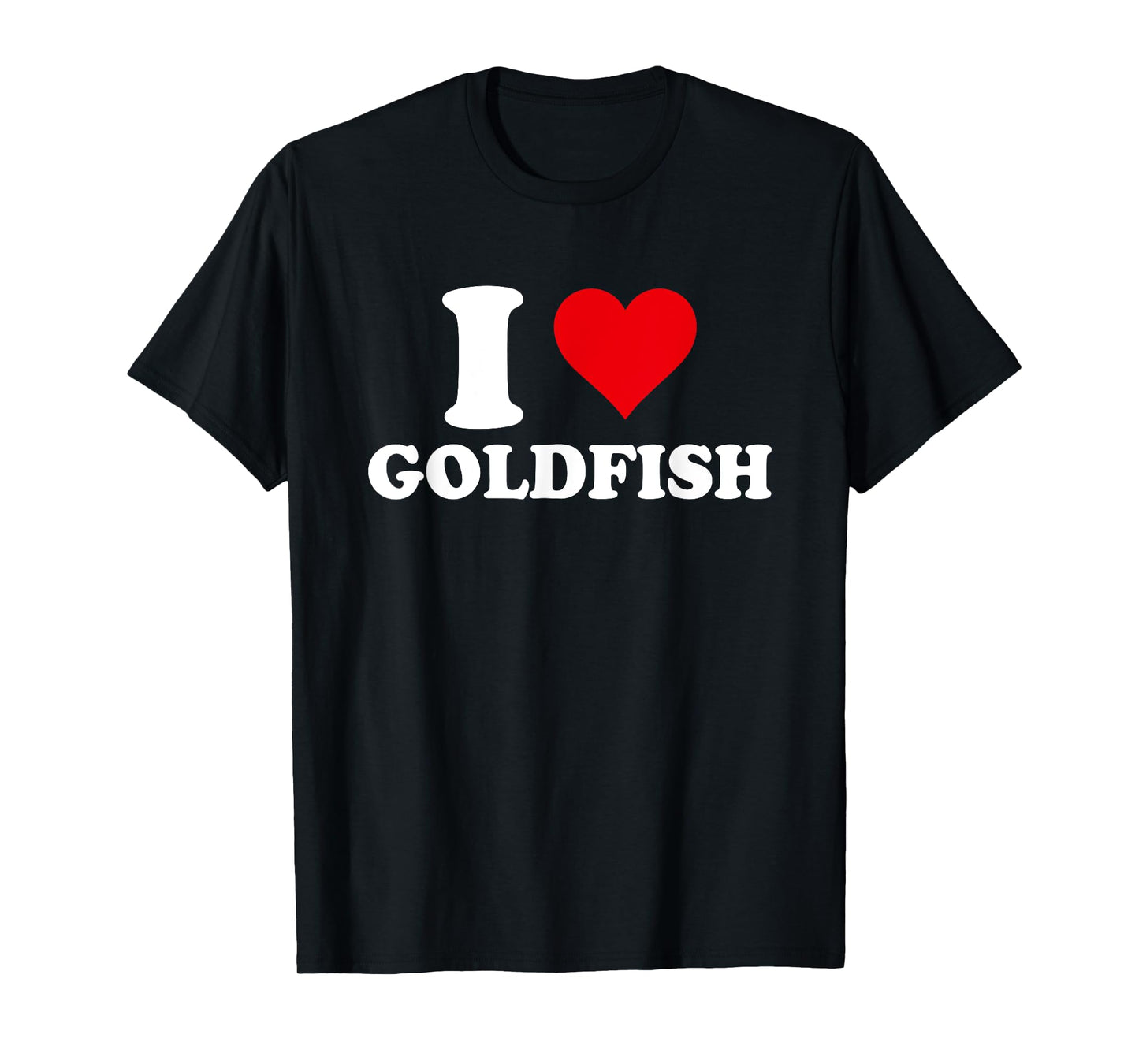 I Love Goldfish, I Heart Goldfish Lover T-Shirt