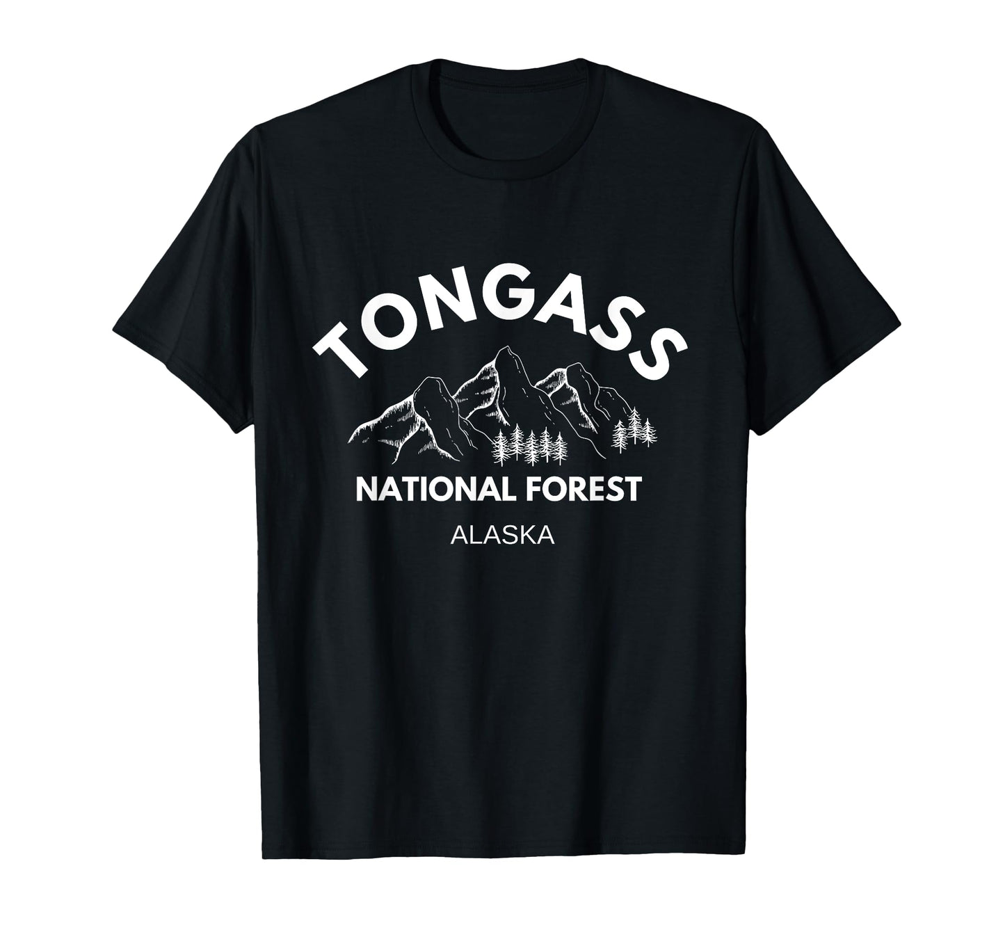 Tongass National Forest Alaska Souvenir Apparel - Hiking T-Shirt