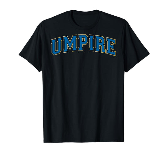 Umpire Baseball Softball Vintage Blue Yellow on the back T-Shirt