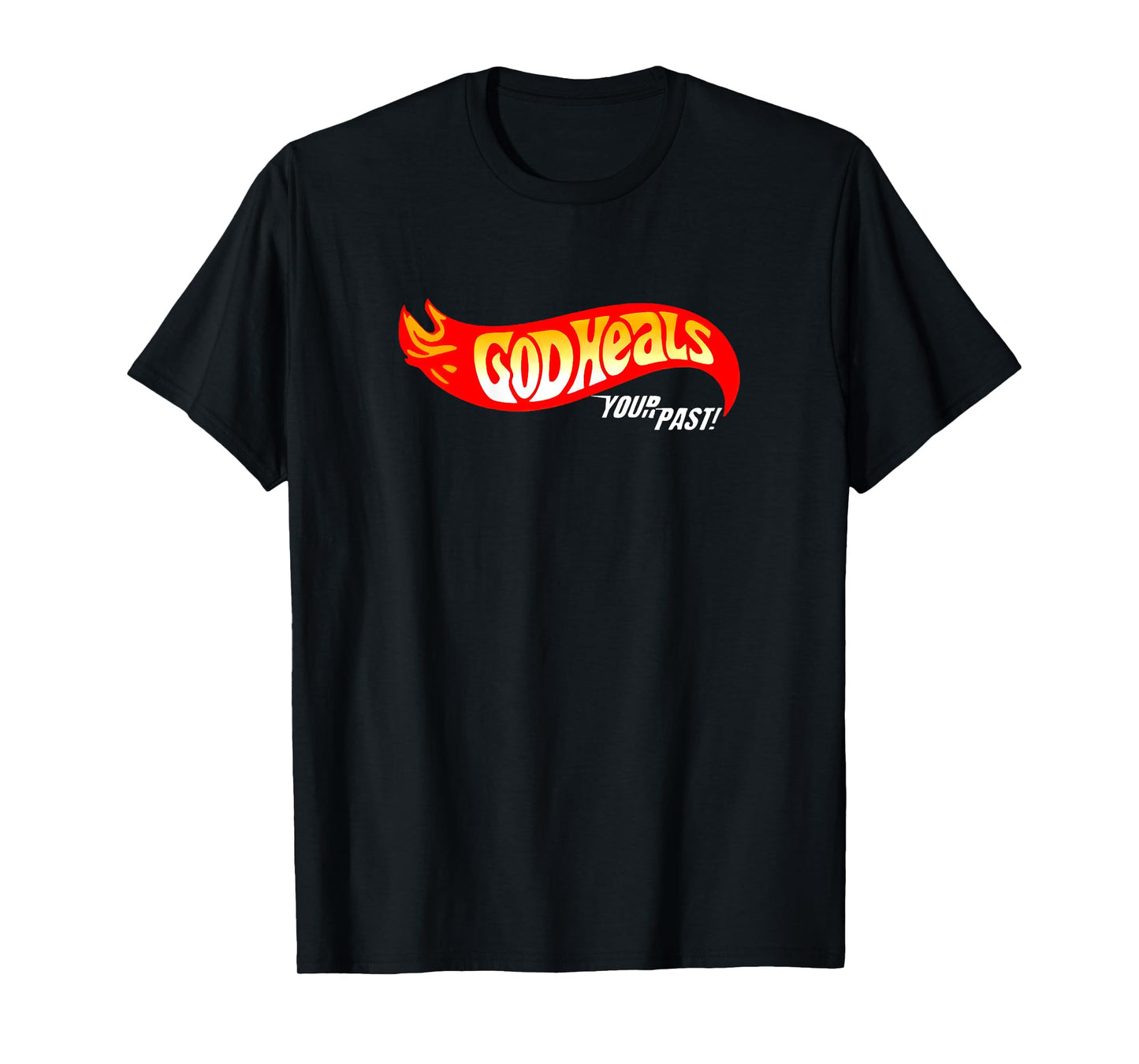 god heals your past christian faith healing bible verse T-Shirt