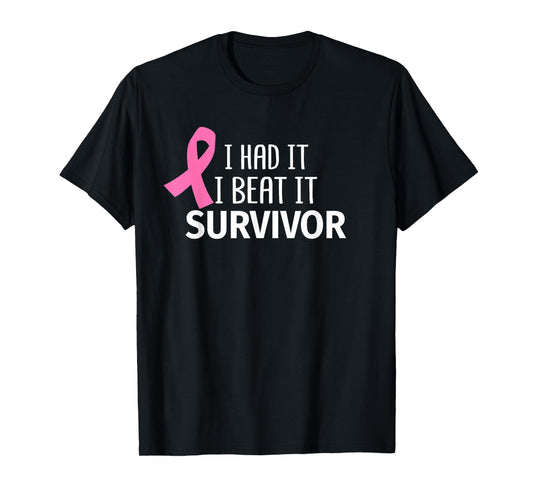 Breast Cancer I Had It I Beat It Survivor Pink Ribbon Gift T-Shirt