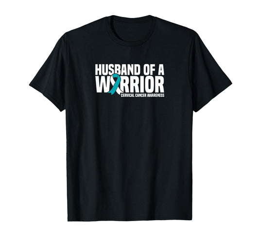 Husband of a Warrior Cervical Cancer Awareness T-Shirt