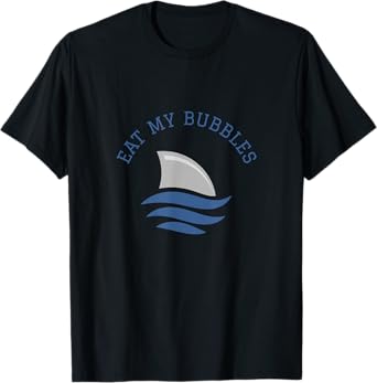 Swimming Funny Saying Eat My Bubbles T-Shirt