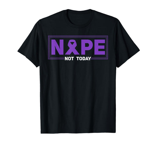 Nope Not Today Hodgkin's Lymphoma Survivor Purple Ribbon T-Shirt