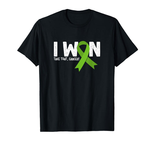 I Won Take That Cancer, Lymphoma Cancer Survivor T-Shirt