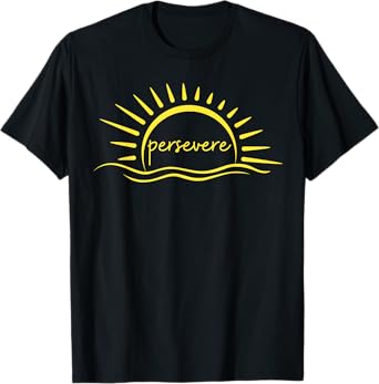 Persevere Sunset Water Inspiration Quote Graphic T-Shirt