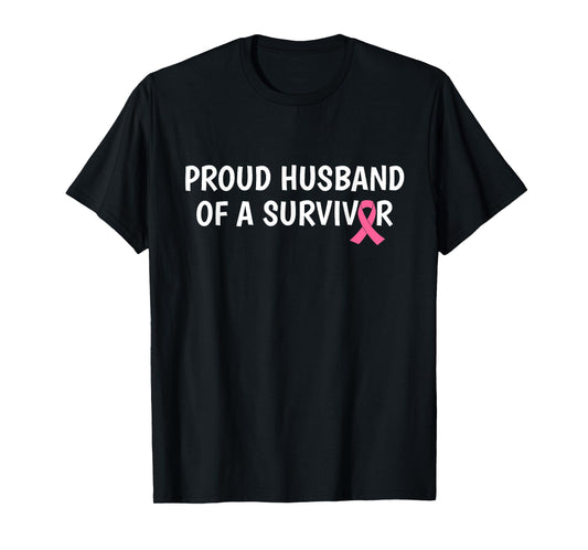 Breast Cancer TShirt Proud Husband of Survivor Gift Tee T-Shirt