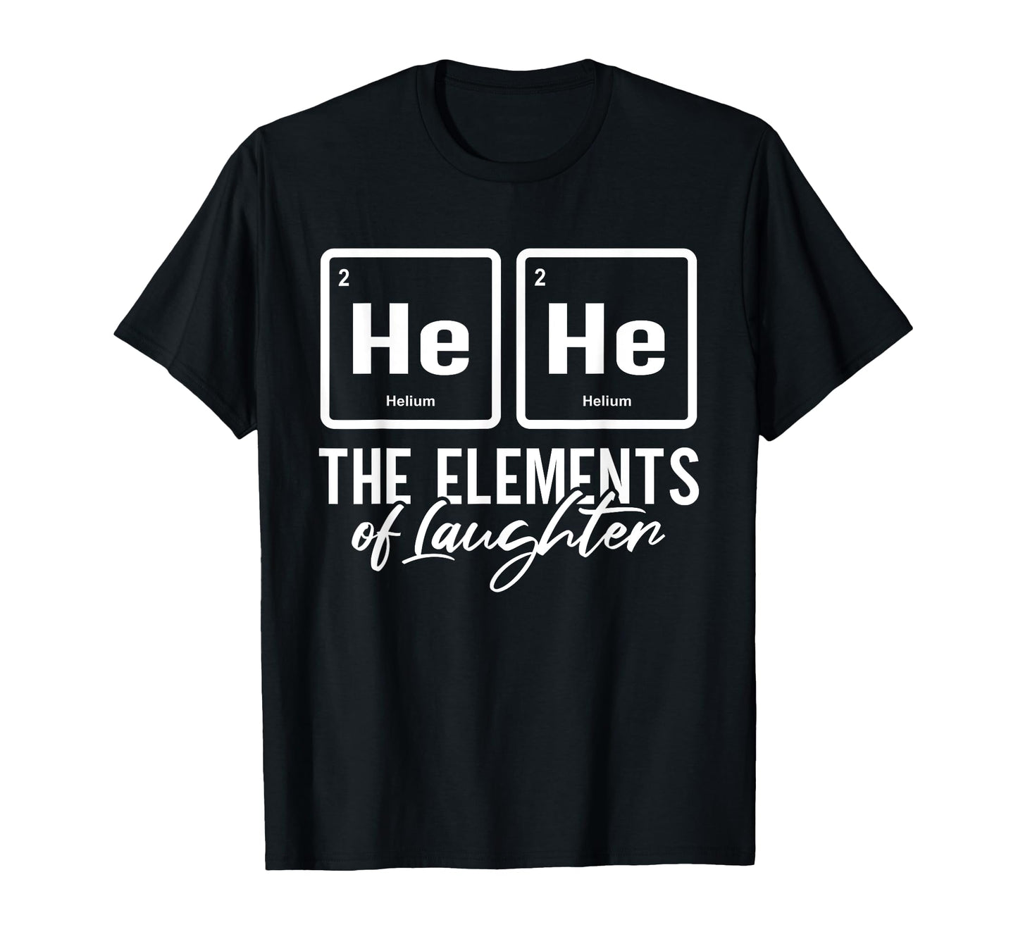 Funny Element Chemistry Periodic Table Chemistry T-Shirt