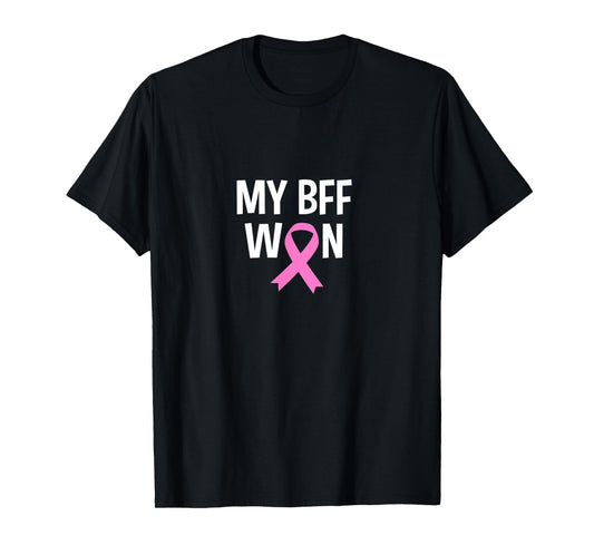 My BFF Friend Won Breast Cancer Awareness Survivor Graphic T-Shirt
