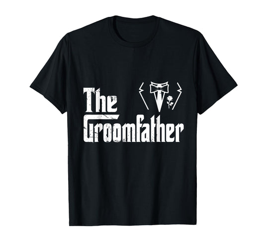 Stepfather Groom Father Rehearsal Husband Grooms Dad Bestmen T-Shirt