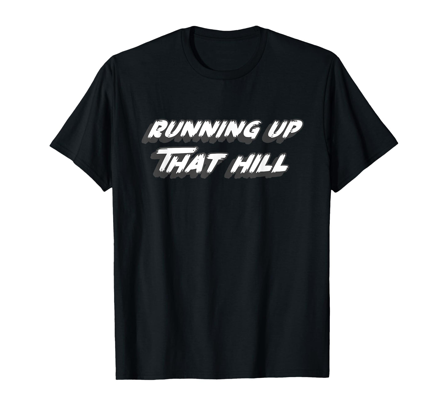 Running up that Hill | 80's music T-Shirt