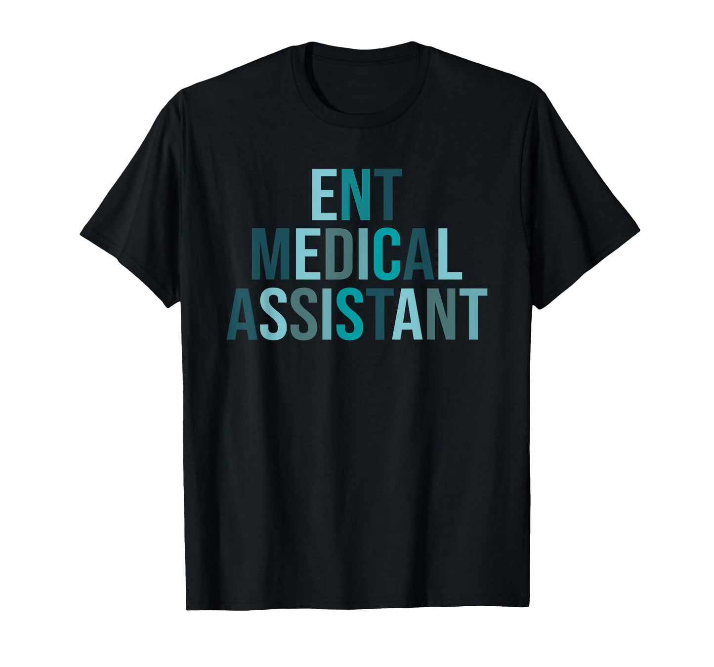 Mens ENT Nurse Otolaryngology ENT Medical Assistant T-Shirt