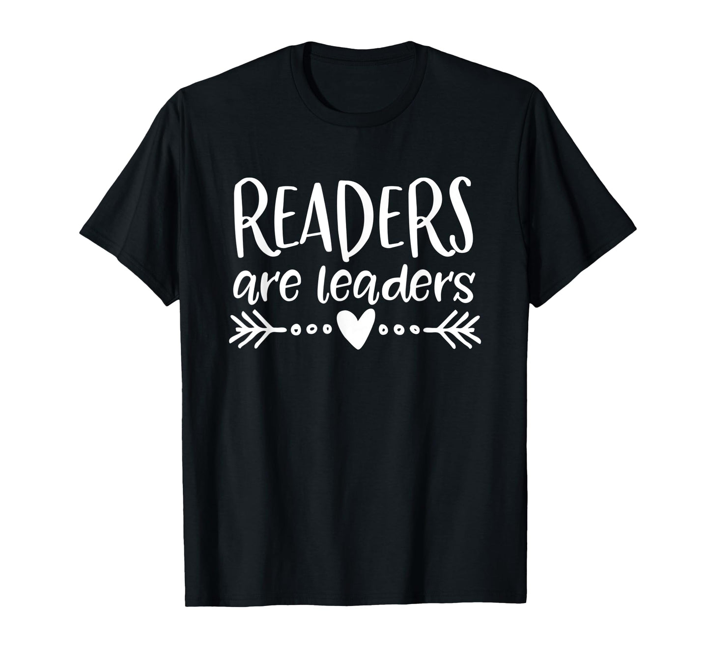 Readers Are Leaders - Funny Librarian Teacher T-Shirt