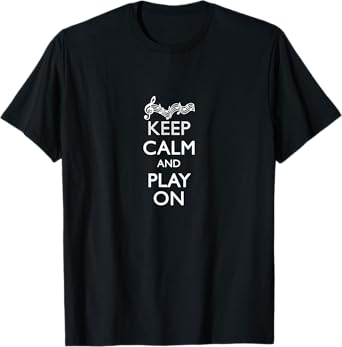 Keep Calm Play On T-Shirt