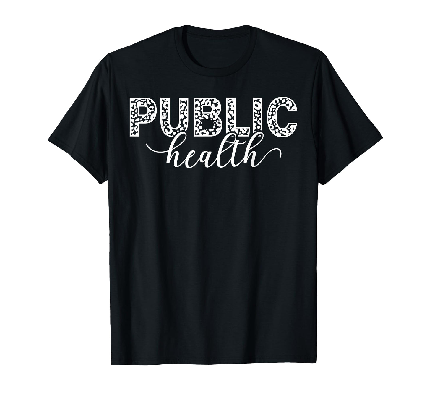Public Health T-Shirt